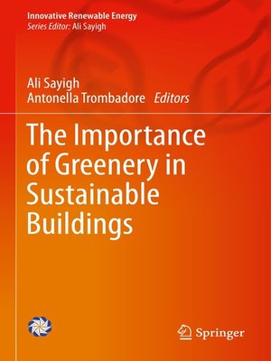 cover image of The Importance of Greenery in Sustainable Buildings